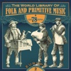 The World Library of Folk and Primitive Music on 78 Rpm Vol. 2, Europe