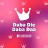 Daba Die Daba Daa - Single