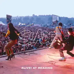 Alive! At Reading (Live) by Slade album reviews, ratings, credits