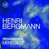 Renaissance Mixed 02 (DJ Mix) album lyrics, reviews, download