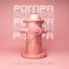 Stream & download Pompa - Single