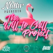 The Will to Chill Project - EP artwork
