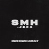 SMH (feat. J.E.R.K.) - Single