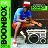 Soul Jazz Records Presents Boombox 2: Early Independent Hip Hop, Electro and Disco Rap 1979-83