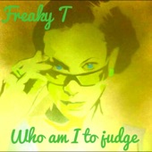 Who Am I to Judge artwork