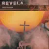 Revela - Single album lyrics, reviews, download