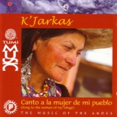 K'Jarkas - Canto A La Mujer De Mi Pueblo