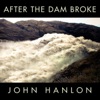 After the Dam Broke