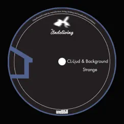 Strange - Single by CL-ljud & Background album reviews, ratings, credits