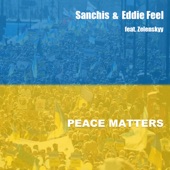 Peace Matters (feat. Zelenskyy) artwork