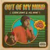 Out Of My Mind - Single album lyrics, reviews, download