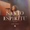 Santo Espíritu (Live) artwork