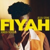 FIYAH - Single