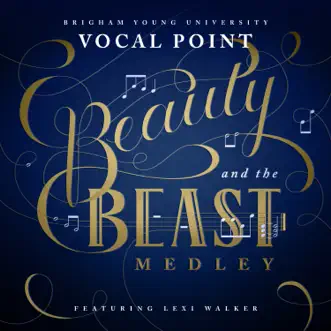 Beauty and the Beast Medley (feat. Lexi Walker) by BYU Vocal Point song reviws