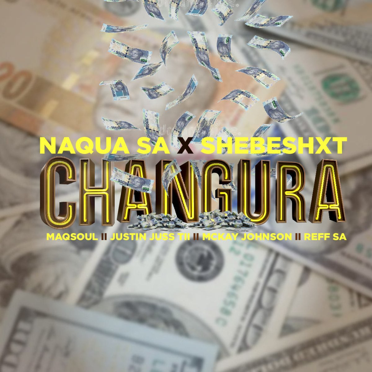 ‎Apple Music 上Naqua SA的专辑《Changura (feat. Shebeshxt, Maqsoul, Justin ...