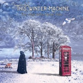 This Winter Machine - The Wheel