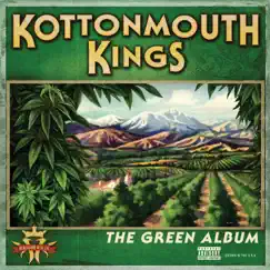 The Green Album (Deluxe Edition) by Kottonmouth Kings album reviews, ratings, credits