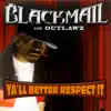 Ya'll Better Respect It - Single album lyrics, reviews, download
