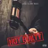 Not Guilty (First Day Out) - Single album lyrics, reviews, download