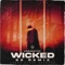 WICKED (S9 Remix) - Urbanstep lyrics