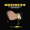 Business album lyrics, reviews, download