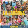 La Ladrona - Single