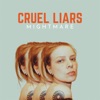 Cruel Liars