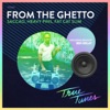 From the Ghetto - Single