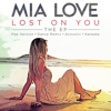 Lost On You (Karaoke) - Mia Love