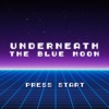 Underneath the Blue Moon - Single