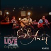 Este Amor (Live Session From L.A.) - Single