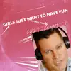 Girls Just Want To Have Fun (oh boy mix) - Single album lyrics, reviews, download
