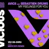 My Feelings for You (Mercer Remix) - Single album lyrics, reviews, download