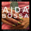 Déjala Morir: Música Inspirada en la Serie de la Niña Emilia - EP - Aida Bossa