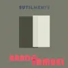 Sutilmente (Ao Vivo) - Single album lyrics, reviews, download
