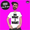 Do What I Want - Single