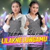 Lilakne Lungamu - Single