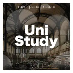 Uni Study Vol 1 - Relaxing Study Music, Nature Sounds and Piano Music. Enhance your Concentration by Amelia System & Meditation Masters album reviews, ratings, credits