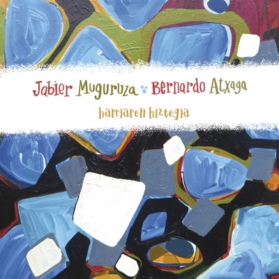 Harriaren Hiztegia (feat. Naroa Zamora & Daniela Echeverria) - Jabier Muguruza