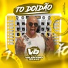 Tô Doidão - Single