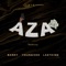 Aza (feat. Mahn Barry, YoungCee & LastKing) - 1414 lyrics