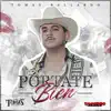 Portate Bien - Single album lyrics, reviews, download