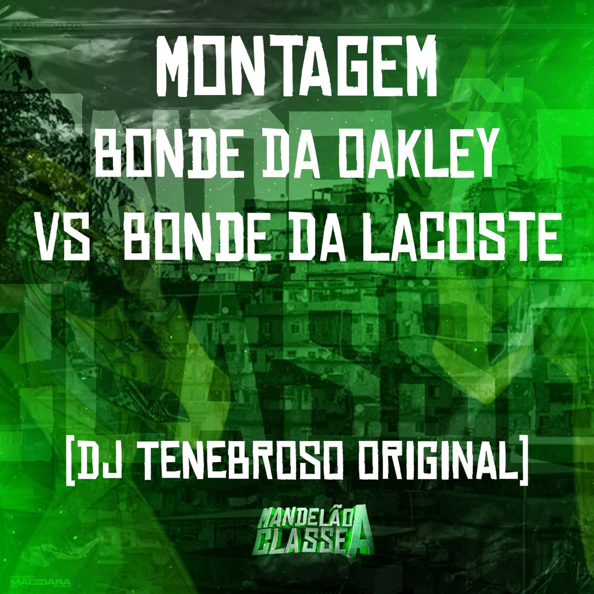 Montagem Bonde da Oakley Vs Bonde da Lacoste - Single by DJ TENEBROSO  ORIGINAL on Apple Music