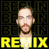 Stream & download Berlin (Majestic Remix) - Single