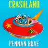 Crashland (feat. Garry Beers & Steve Ferrone) - Single album lyrics, reviews, download