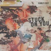 Stuck on You - Single