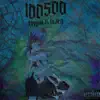 100500 - Single album lyrics, reviews, download