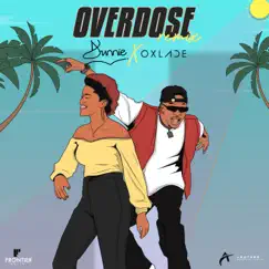 Overdose (Remix) Song Lyrics