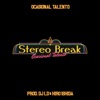 Stereo Break - Single