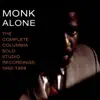 Stream & download The Complete Columbia Studio Solo Recordings of Thelonious Monk: 1962-1968